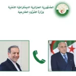 Entretien téléphonique entre Attaf et son homologue iranien Abbas Araghchi